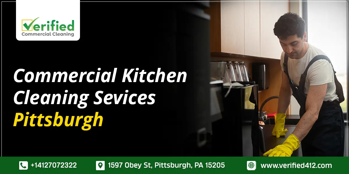 Commercial Kitchen Cleaning Services Pittsburgh