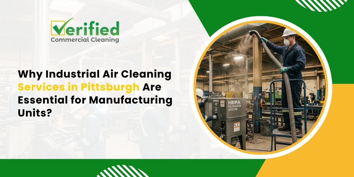 Industrial Air Cleaning Services in Pittsburgh